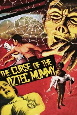 Cover for The Curse of the Aztec Mummy