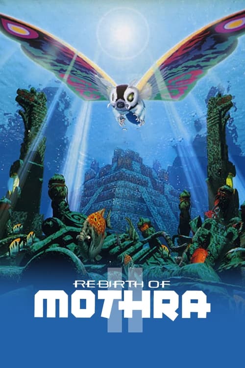 Cover for Rebirth of Mothra II